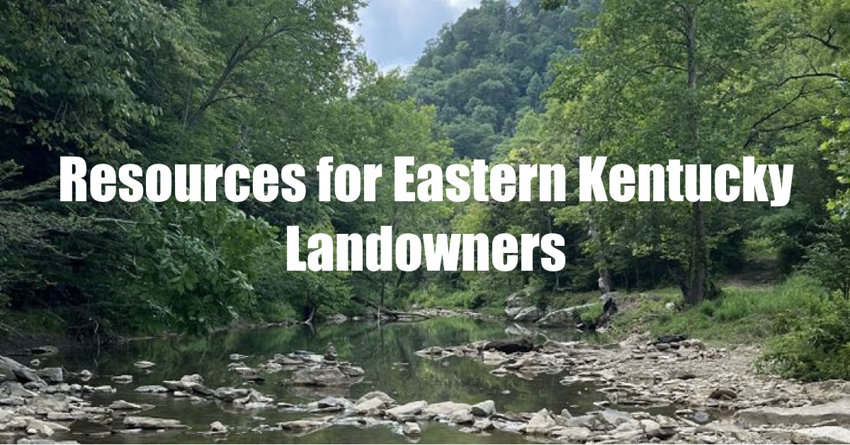 resources for eastern kentucky landowners